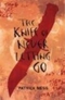 The Knife of Never Letting Go