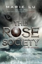 The Rose Society