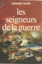 Les seigneurs de la guerre