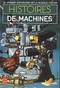 Histoires de machines