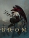 The Art of Brom