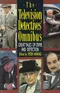 The Television Detectives’ Omnibus: Great Tales of Crime and Detection