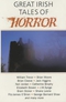 Great Irish Tales of Horror: A Treasury of Fear