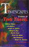 Timescapes: Stories of Time Travel