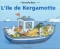 L'Île de Kergamotte