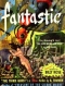 Fantastic, March-April 1953