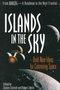 Islands in the Sky: Bold New Ideas for Colonizing Space