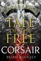 A Tale of the Free: Corsair