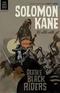 Solomon Kane Volume 2: Death's Black Riders