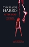 After Dead: What Came Next in the World of Sookie Stackhouse