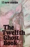 The Twelfth Ghost Book