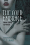 The Cold Embrace: Weird Stories by Women