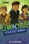 Lenny Cyrus, School Virus