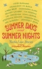 Summer Days And Summer Nights: Twelve Love Stories