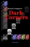 Dark Corners