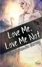 Love Me, Love Me Not