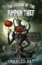 The Legend of the Pumpkin Thief