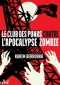 Le Club des punks et l'apocalypse zombie