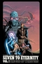Seven To Eternity: The God of Whispers, Vol. 1