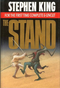 The Stand. For the First Time the Complete & Uncut