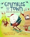 Grumbles from the Town: Mother-Goose Voices with a Twist