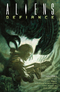 Aliens: Defiance, Volume 1