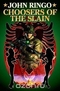 Choosers of the Slain (Paladin of Shadows, Book 3)