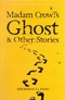 Madam Crowl's Ghost & Other Stories