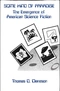 Some Kind of Paradise: The Emergence of American Science Fiction