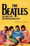 The Beatles. The only ever authorised biography
