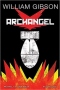 William Gibson's Archangel Graphic Novel