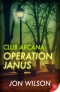 Club Arcana: Operation Janus