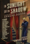 In Sunlight or in Shadow: Stories Inspired by the Paintings of Edward Hopper