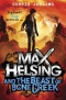 Max Helsing and the Beast of Bone Creek