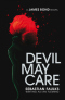 Devil May Care