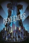 Renegades