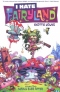 I Hate Fairyland. Vol. 1: Madly Ever After