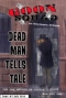 Dead Man Tells Tale