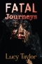 Fatal Journeys