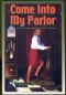 Come into My Parlor: Tales from Detective Fiction Weekly