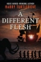 A Different Flesh