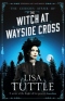 The Curious Affair of the Witch at Wayside Cross