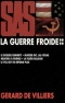 La Guerre froide. Tome 4