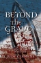 Beyond the Grave