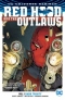 Red Hood and the Outlaws Vol. 1: Dark Trinity