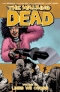 The Walking Dead Vol. 29: Lines We Cross