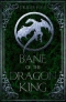 Bane of the Dragon King