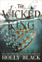 The Wicked King