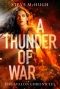 A Thunder of War