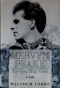 Mervyn Peake: My Eyes Mint Gold: A Life